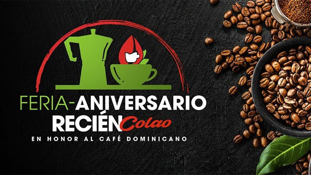 Feria-Aniversario Recién Colao en Honor al Café Dominicano