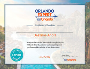 Destinos Ahora Travel Agent Certificate: Orlando Expert, Visit Orlando